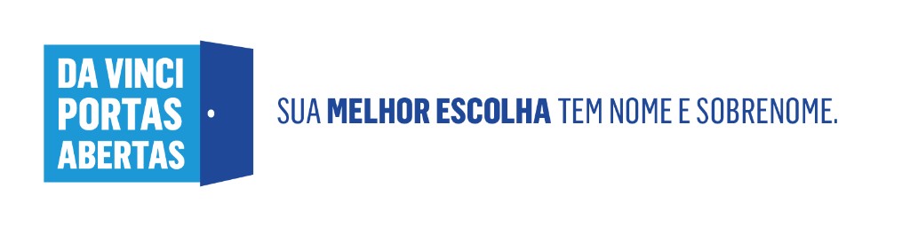 Da Vinci Portas Abertas - Sua melhor escolha tem nome e sobrenome